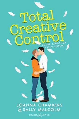 Total creative control — Joanna Chambers