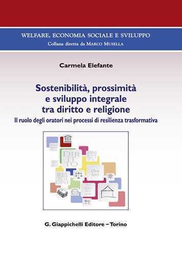 Sostenibilità, prossimità e sviluppo integrale tra diritto e religione. Il ruolo degli oratori nei processi di resilienza trasformativa