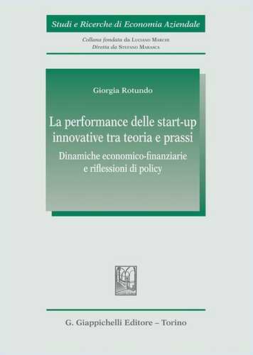 La performance delle start-up innovative tra teoria e prassi. Dinamiche economico-finanziarie e riflessioni di policy