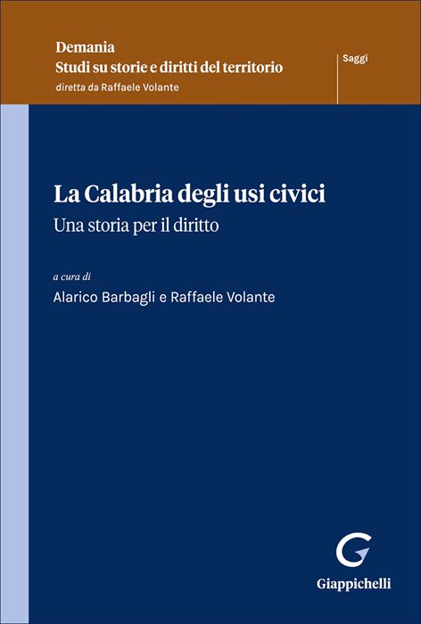 La Calabria degli usi civici. Una storia per il diritto