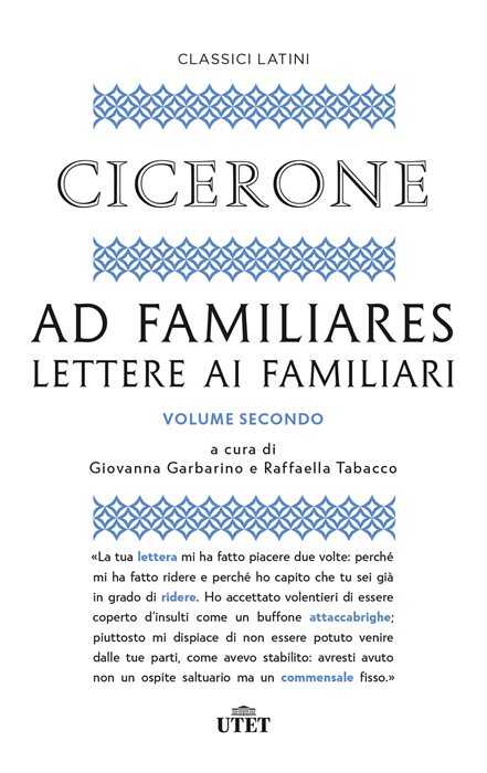 Ad familiares. Lettere ai familiari. Vol. 2 — Marco Tullio Cicerone