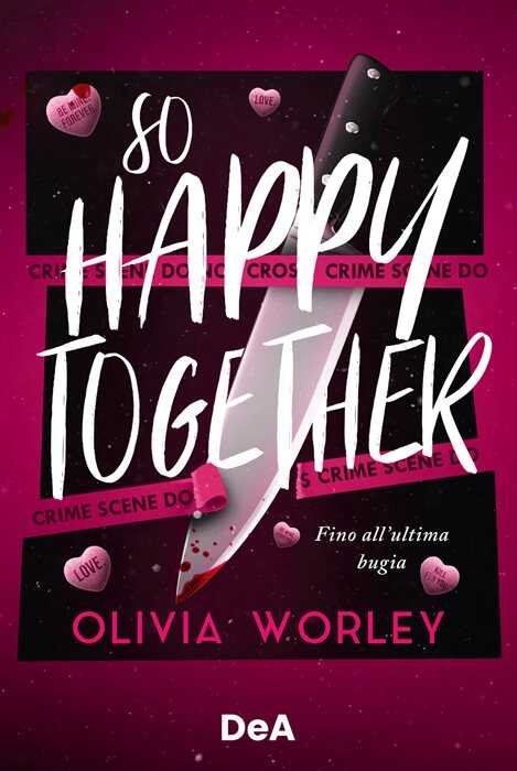 So happy together. Fino all'ultima bugia. Booklover approved