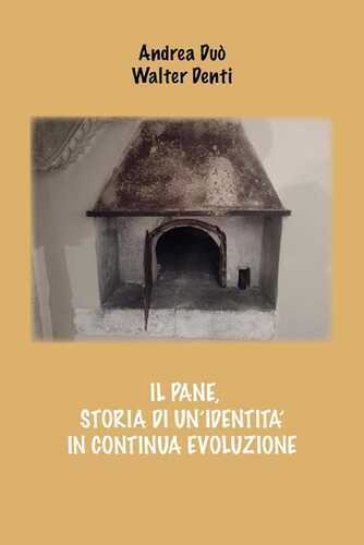 Il pane, storia di un'identità in continua evoluzione