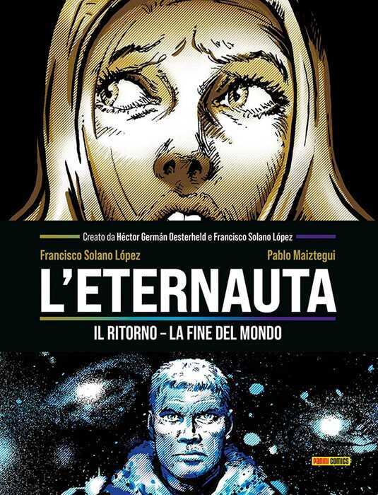 La fine del mondo. L'eternauta