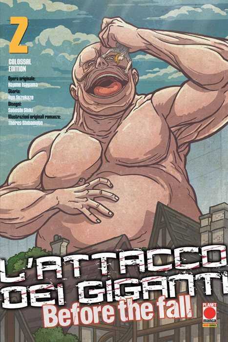 L'attacco dei giganti. Before the fall. Colossal edition. Vol. 2