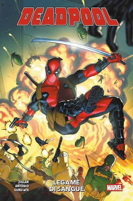 Legame di sangue. Deadpool