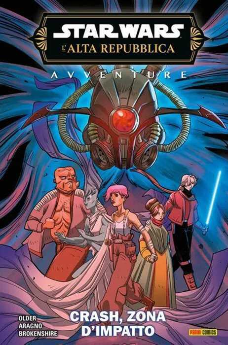 Avventure. L'Alta Repubblica. Star Wars. Crash crash, zona d'impatto