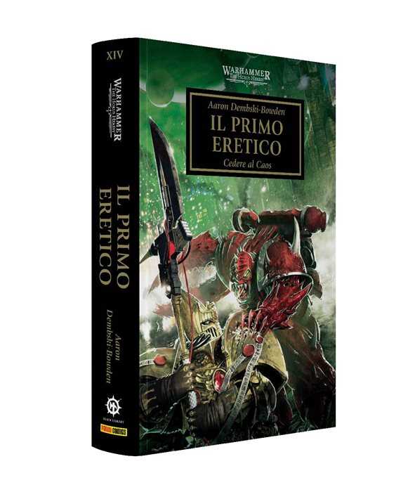 Il primo eretico. The Horus heresy. Warhammer. Vol. 14