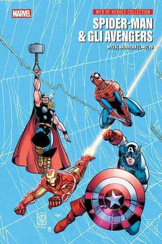 Spider-Man & gli Avengers. Web of heroes collection