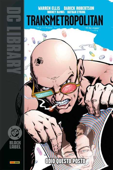 Transmetropolitan. Vol. 2: Odio questo posto
