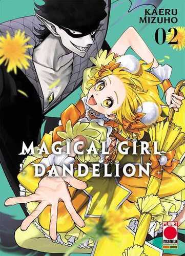 Magical girl dandelion. Vol. 2