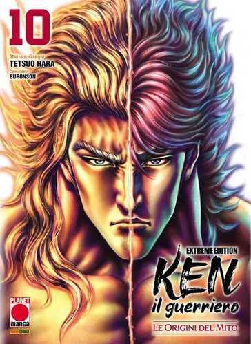 Ken il guerriero. Le origini del mito. Extreme edition. Vol. 10