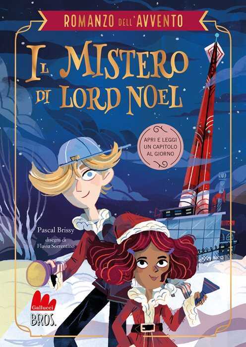 Il mistero di Lord Noel. Il romanzo dell'Avvento