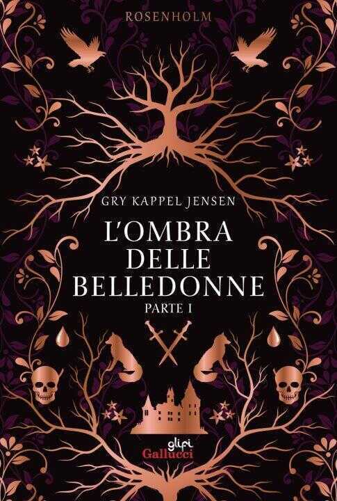 ombra delle belledonne. Rosenholm