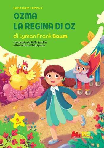 Ozma, la regina di Oz. Ediz. a colori