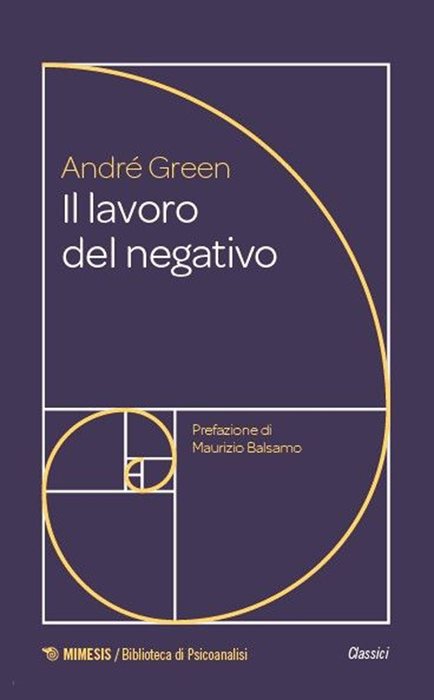Il lavoro del negativo — Andre Green