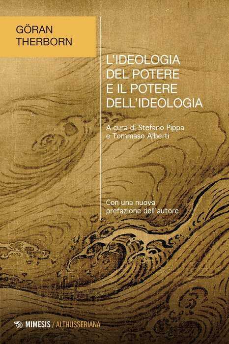 L'ideologia del potere e il potere dell'ideologia