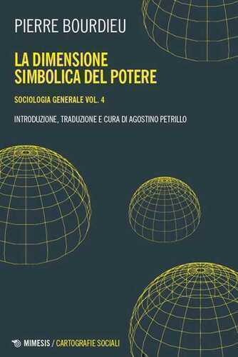 Sociologia generale. Vol. 4: La dimensione simbolica del potere