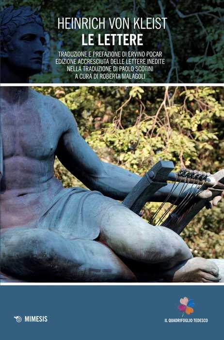 Le lettere. Edizione accresciuta delle lettere inedite