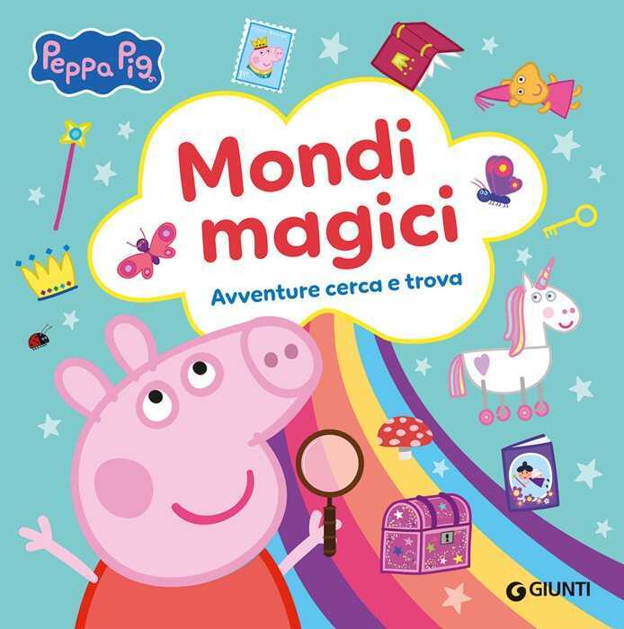 Mondi magici. Peppa Pig. Avventure cerca e trova. Ediz. a colori