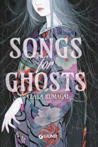 Songs for ghosts. Ediz. italiana