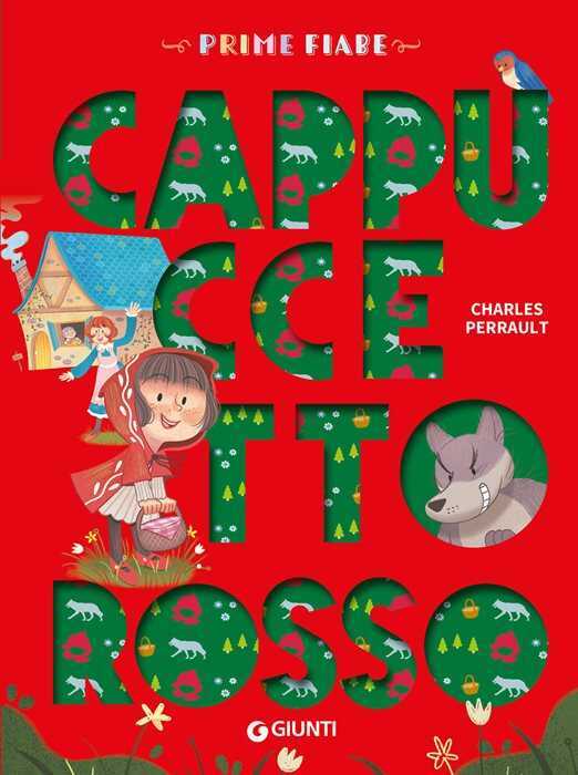 Cappuccetto Rosso. Ediz. a colori