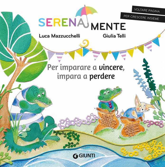 Per imparare a vincere, impara a perdere
