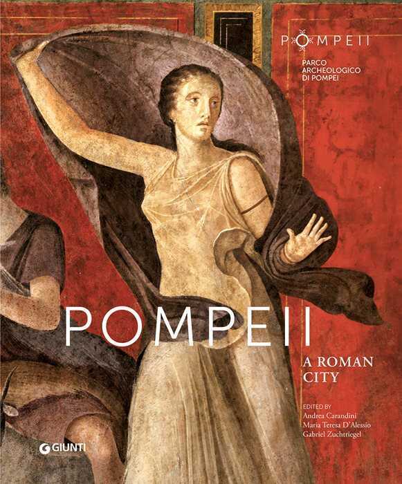 Pompeii. A Roman city