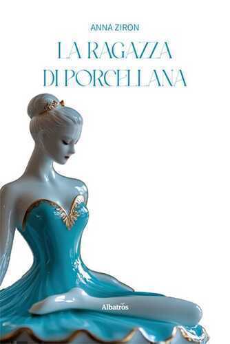 La ragazza di porcellana