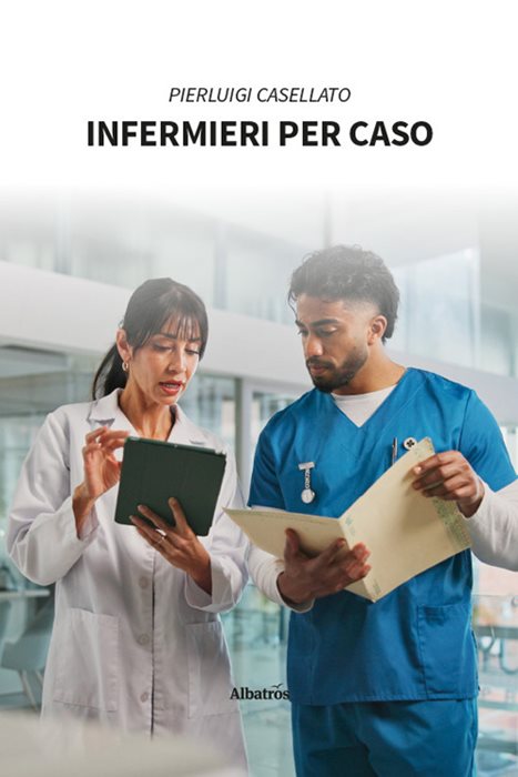 Infermieri per caso