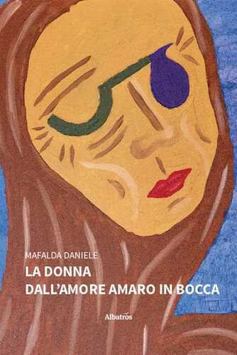 La donna dall'amore amaro in bocca