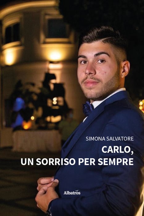 Carlo, un sorriso per sempre