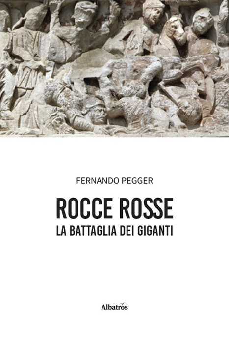 Rocce rosse. La battaglia dei giganti