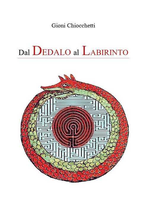 Dal Dedalo al labirinto