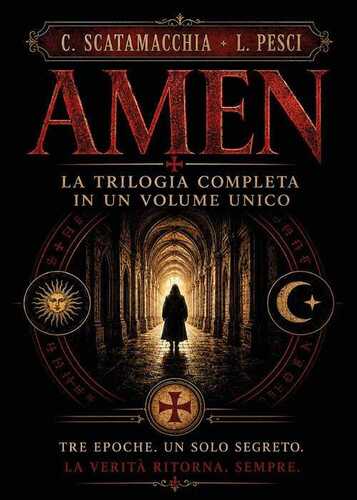 La trilogia. Amen