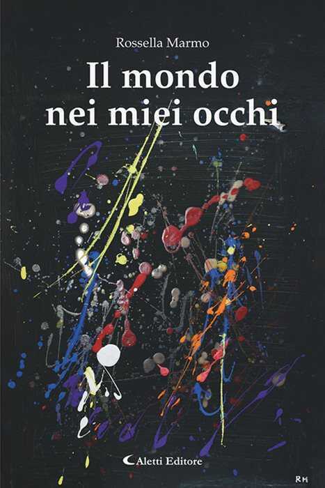 Il mondo nei miei occhi