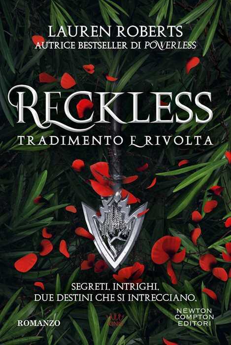 Reckless. Tradimento e rivolta