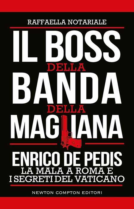 Il boss della banda della Magliana