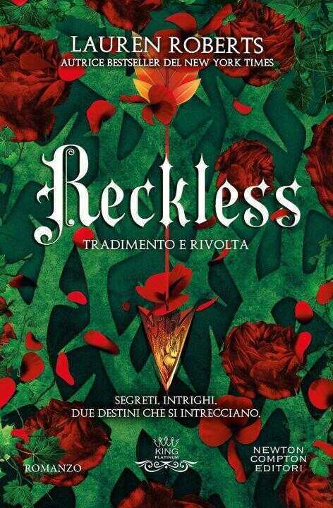 Reckless. Tradimento e rivolta