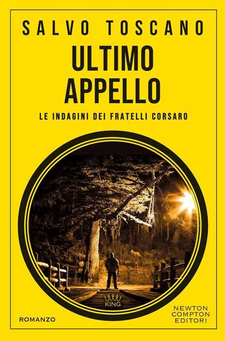 Ultimo appello. Le indagini dei fratelli Corsaro