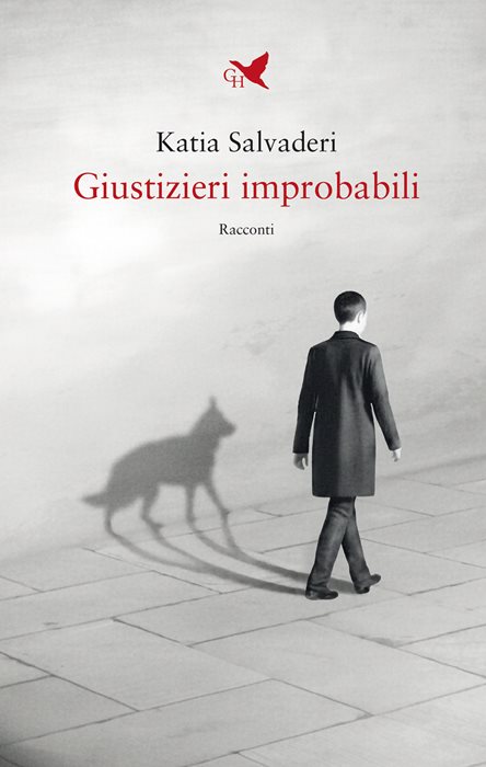 Giustizieri improbabili