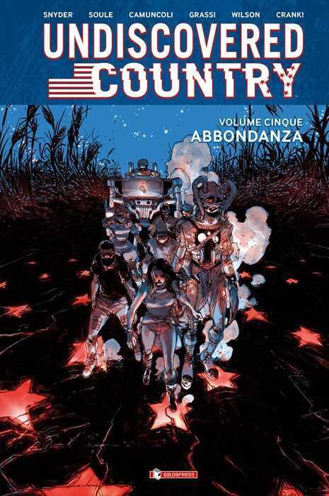 Undiscovered Country. Vol. 5: Abbondanza