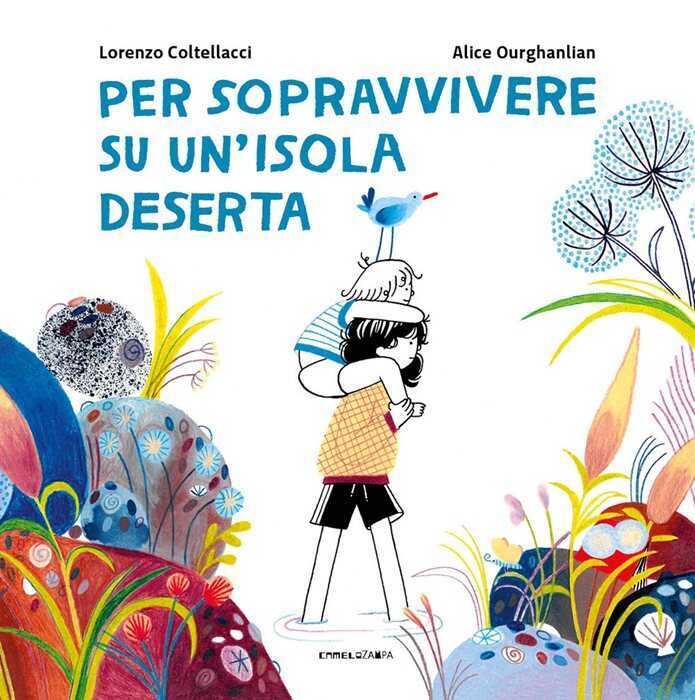 Per sopravvivere su un'isola deserta. Ediz. a colori