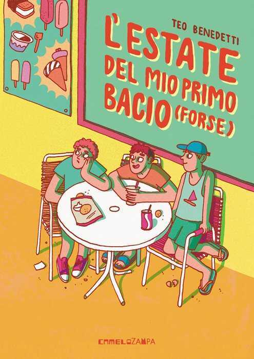 L'estate del mio primo bacio (forse). Ediz. integrale