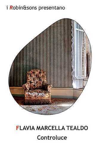 Controluce — Flavia Marcella Tealdo