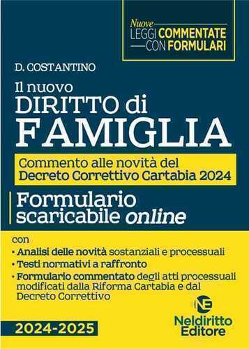 Il nuovo diritto di Famiglia aggiornato al Decreto Correttivo Cartabia D.Lgs. 31 ottobre 2024, n. 164