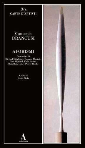 Aforismi — Constantin Brancusi