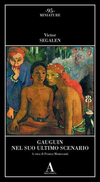 Gauguin nel suo ultimo scenario