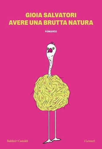 Avere una brutta natura