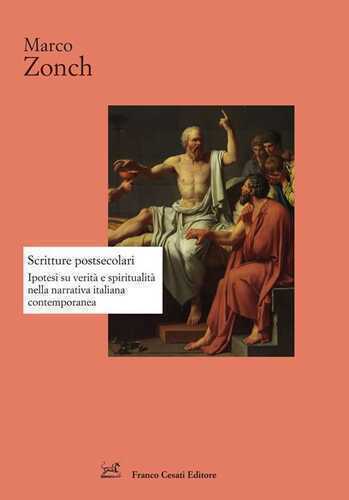 Scritture postsecolari. Ipotesi su verità e spiritualità nella narrativa italiana contemporanea